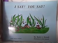 I Say...You Say! 0945842120 Book Cover