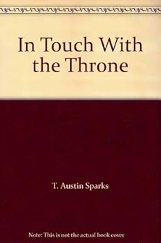 Paperback In Touch With the Throne Book