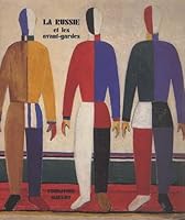 La Russie et les avant-gardes 2900923328 Book Cover