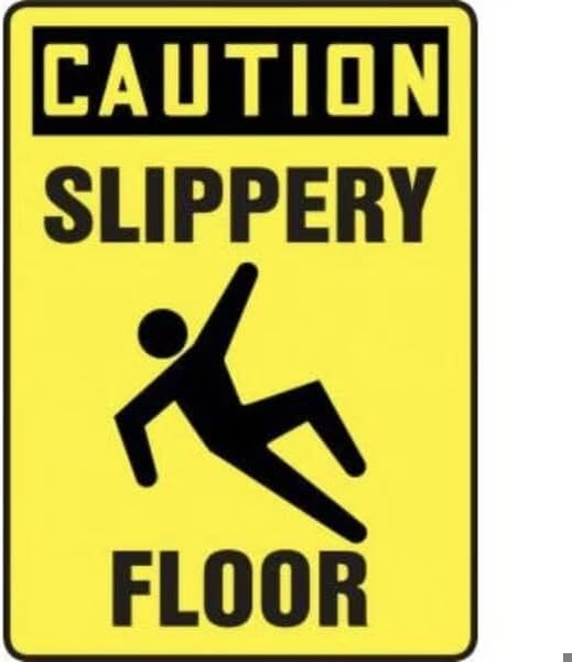 OSHA CAUTION SAFETY SIGN SLIPPERY, Mfr: MSTF673VA-A