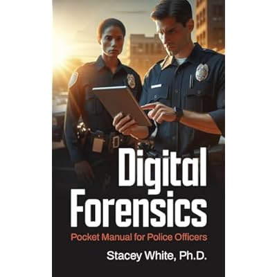 Digital Forensics Pocket Manual for Police Officers