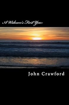 Paperback A Widower's First Year: Journal Of Grief Book
