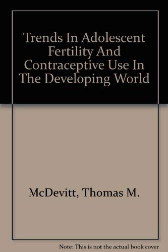 Buy Trends In Adolescent Fertility And Contraceptive Use In The ...