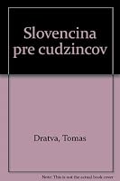 Slovencina pre cudzincov 8008004460 Book Cover