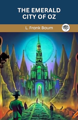 The Emerald City of Oz (Oz, #6)