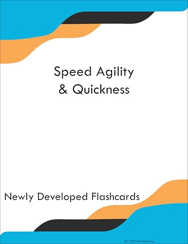 Speed Agility & Quickness Study Guide Flashcards