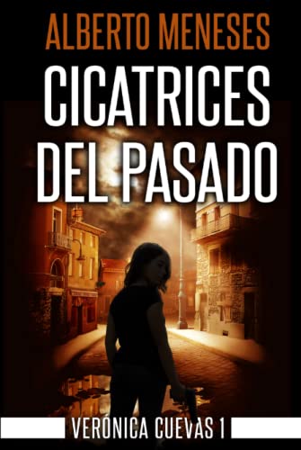 Cicatrices del pasado (Verónica Cuevas)