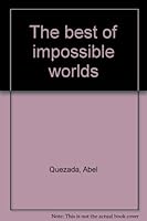 The best of impossible worlds B0007E2RT6 Book Cover