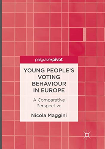 Young People’s Voting Behaviour in Europe: A Comparative Perspective