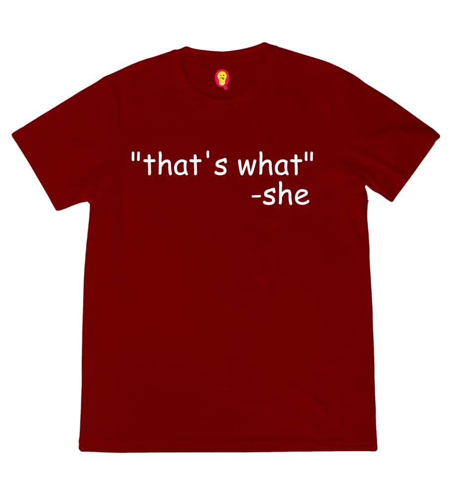 AaramkhorCoding Round Neck Half Sleeve T-Shirt for Men | That’S What SHE Said | Nerd | Engineering