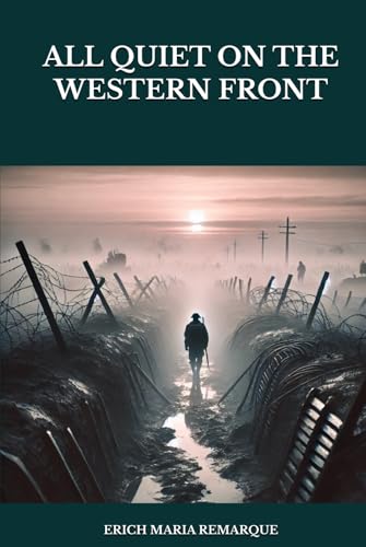 ALL QUIET ON THE WESTERN FRONT