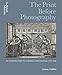 The Print Before Photography: An Introduction to European Printmaking 1550 - 1820