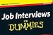 Job Interviews For Dummies
