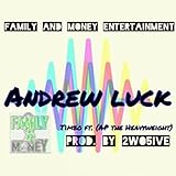 Andrew Luck [Explicit]
