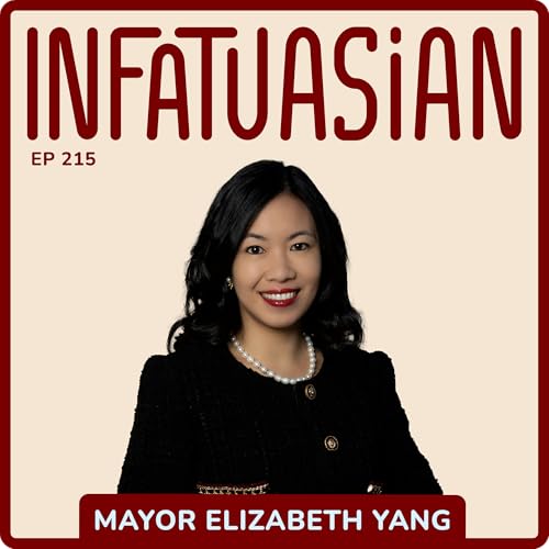 Ep 215 An Interview with Mayor Elizabeth Yang of Monterey Park California