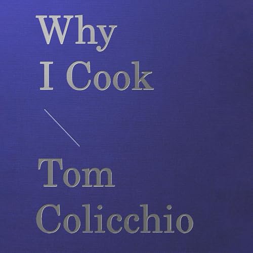 Why I Cook by Tom Colicchio episode artwork