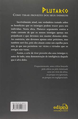 Como tirar proveito dos seus inimigos