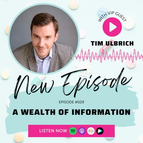 A WEALTH of Information with Tim Ulbrich