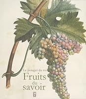 Fruits du savoir : Duhamel du monceau et la pomologie française, édition bilingue français-anglais 2915474192 Book Cover