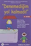 DenemediÄim Yol Kalmadı!
