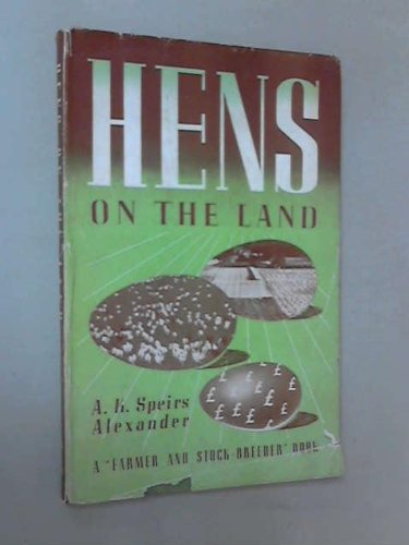 Hens on the Land B001686YP0 Book Cover