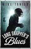 Long Snapper's Blues