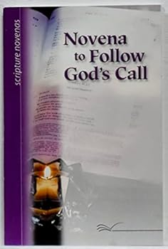 Paperback Novena to Follow Gods Call (Scriptural Novenas) Book