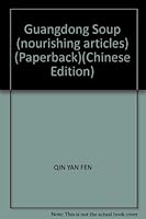 Guangdong Soup (nourishing articles) 7535936717 Book Cover