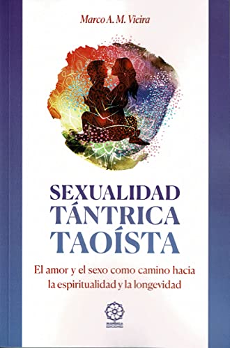 Sexualidad Tantrica Taoosta