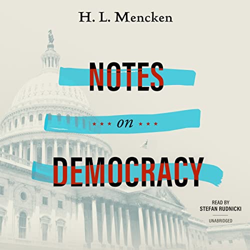 Notes on Democracy by H. L. Mencken episode artwork