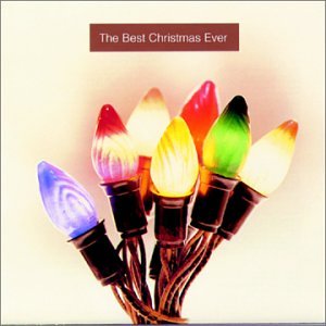 VARIOUS ARTISTS - BEST CHRISTMAS EVER,THE [Audio CD] VARIOUS ARTISTS