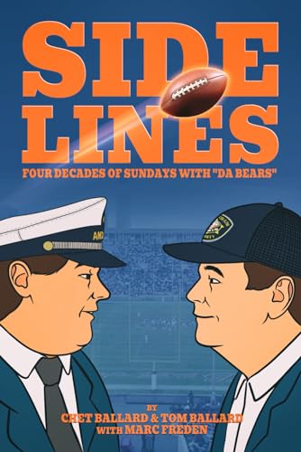 Preisvergleich Produktbild SIDELINES: Four Decades of Sundays with "Da Bears"