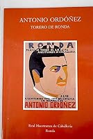 Antonio Ordinonez Torero De Ronda 8475064833 Book Cover