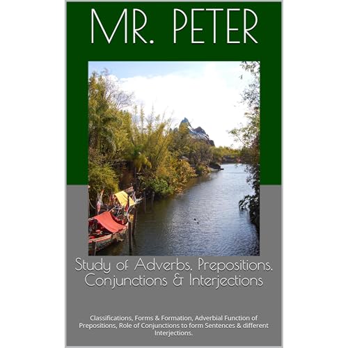 Study of Adverbs, Prepositions, Conjunctions & Interjections Audiolibro Por Mr. Peter arte de portada