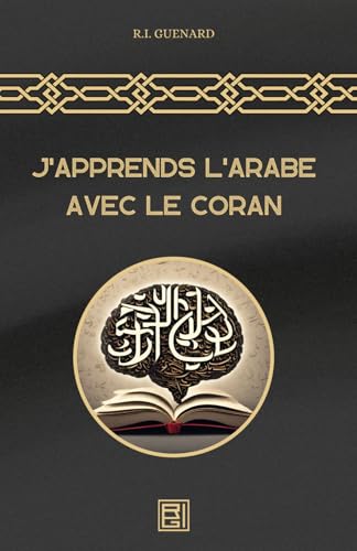 J'Apprends L'Arabe Avec Le Coran