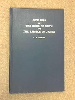 Hardcover Outlines of the Book of Ruth and The Epistle of James Book