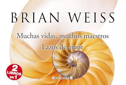 MUCHAS VIDAS MUCHOS MAESTROS + LAZOS DE AMOR (B DE BOLSILLO)