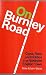 Produktbild On Burnley Road: Class, Race and Politics in a Northern English Town