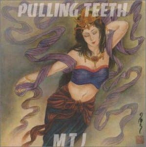 Pulling Teeth (2) MTJ
