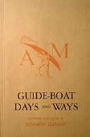 Guide-boat days and ways B0007DVSPG Book Cover