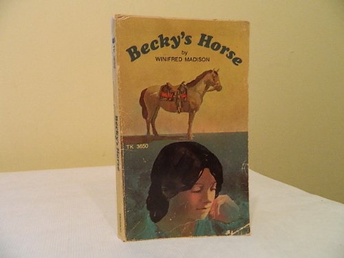 Becky's Horse B000NPI6EO Book Cover