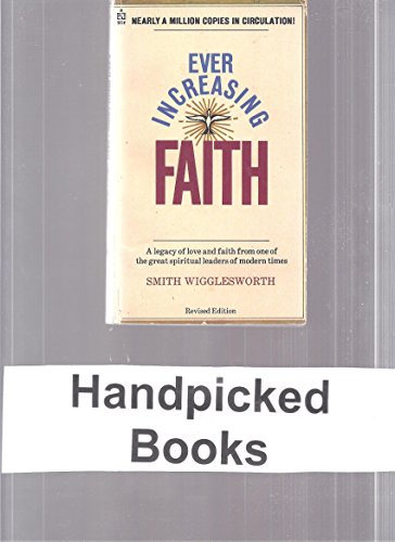 Ever Increasing Faith B004RBFSJ6 Book Cover