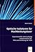 Produktbild Optische Isolatoren für Hochleistungslaser: Experimentelle Untersuchung unpolarisierter Nd:YAG-Laserstrahlung bis 1KW