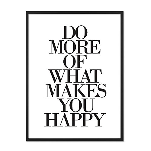 PHOTOLINI Design-Poster mit Bilderrahmen Schwarz 'What Makes You Happy' 30x40 cm schwarz-Weiss Typographie Spruch Cover
