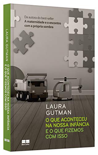 O que aconteceu na nossa infância e o que fizemos com isso