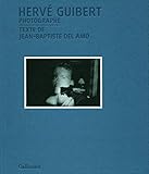Herv&Atilde;&copy; Guibert photographe (Livres d'Art) (French Edition)