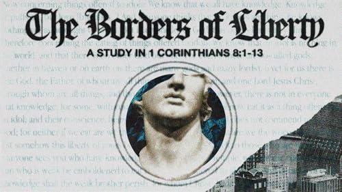 The Boarders of Liberty | Pastor Petey Leal, Jr.