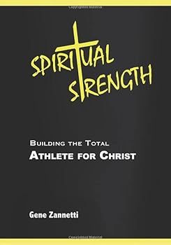 Paperback Spiritual Strength: Building Athletes for Christ Book