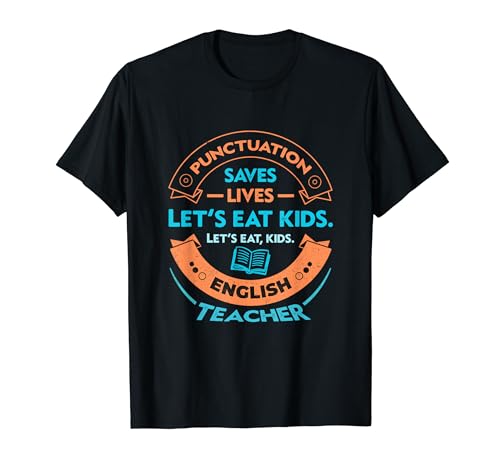 Camiseta divertida para profesor de inglés Let's Eat Kids English Teacher Camiseta
