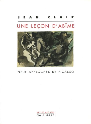 Une leçon d'abîme: Neuf approches de Picasso Livre PDF Gratuit